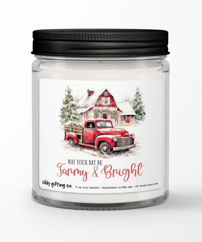 May Your Day Be Farmy & Bright Personalized Soy Candle Gift • Christmas Holidays