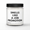 Smells Like a Job Promotion Personalized Soy Candle