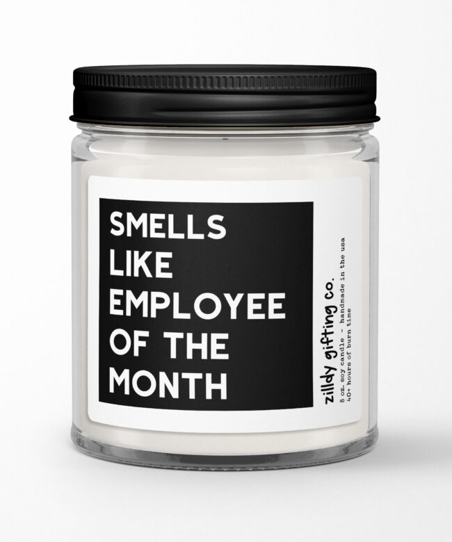 Smells Like Employee of the Month Personalized Soy Candle Gift